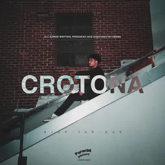 Crotona by Derek