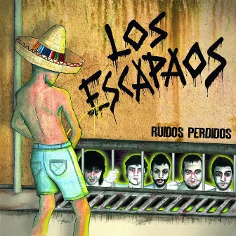 Ruidos perdidos by Los Escapaos