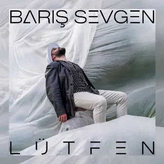 Lütfen by Barış Sevgen