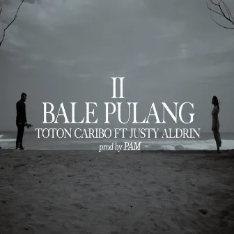 BALE PULANG II by Toton Caribo