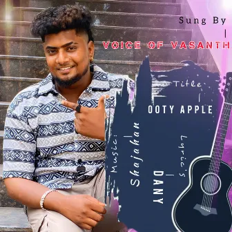 Ooty Apple by Voice of Vasanth