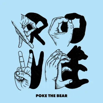 Poke The Bear by Rove