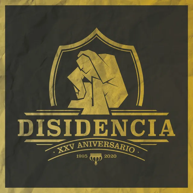 25 Años de Disidencia