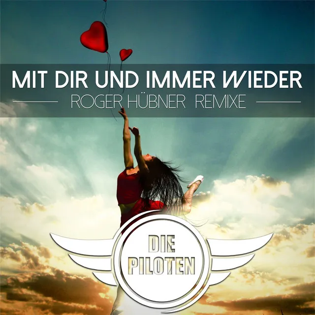 Mit dir und immer wieder - Roger Hübner Fox Remix