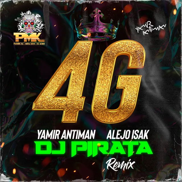 4G (Remix)