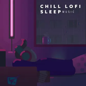 Chill Lofi Sleep Music: Ambient Lofi Beats for Chillout, Stress Relief and Relaxing by Dj Lofi