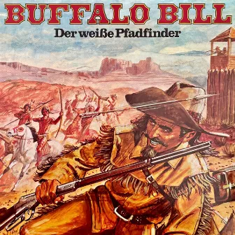 Der weiße Pfadfinder by Buffalo Bill