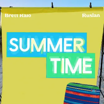 Summertime by Brett Raio