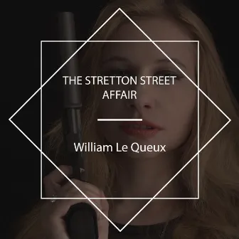 The Stretton Street Affair by Tom Weiss