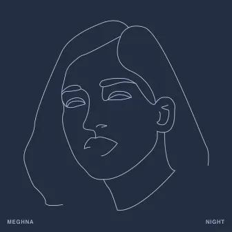 Night by Meghna