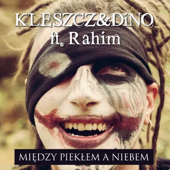 Między Piekłem a Niebem by Dino