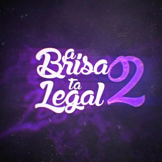 A Brisa ta Legal 2