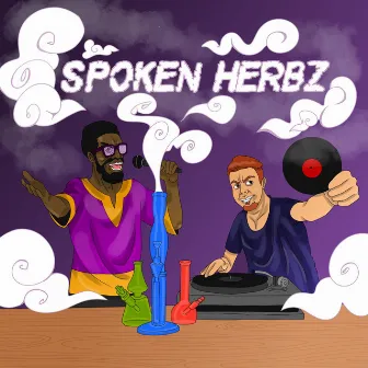 Spoken Herbz by Purple Kloud