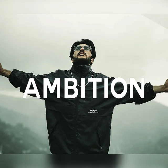 Ambition