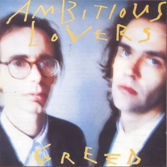 Greed by Ambitious Lovers