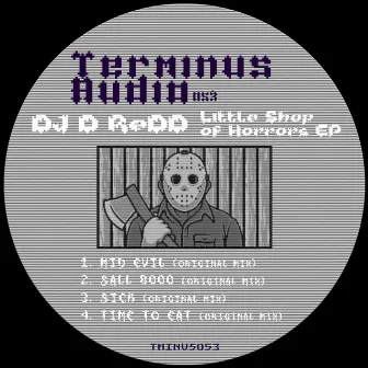 Little Shop of Horrors EP by DJ D ReDD