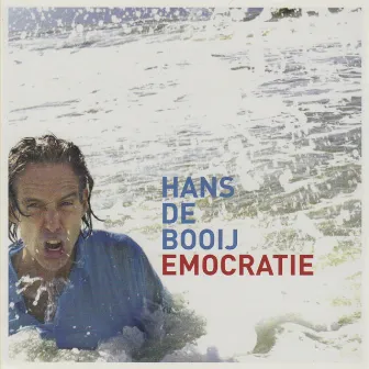 Emocratie by Hans De Booij