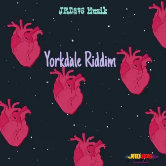 Yorkdale Riddim by JRD876