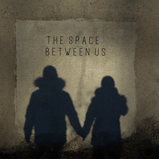 The Space Between Us (Instrumental Version)