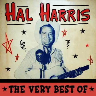 The Very Best Of by Hal Harris