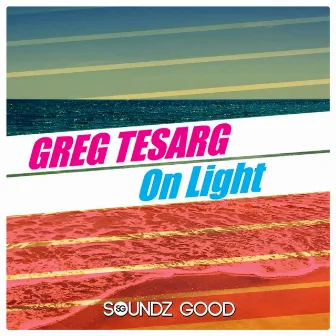 On Light by Greg Tesarg