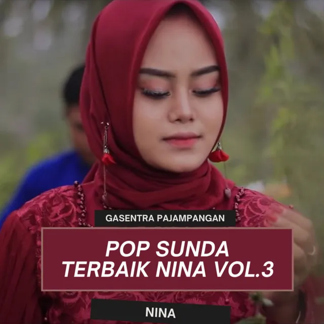 Pop Sunda Terbaik Nina, Vol.3