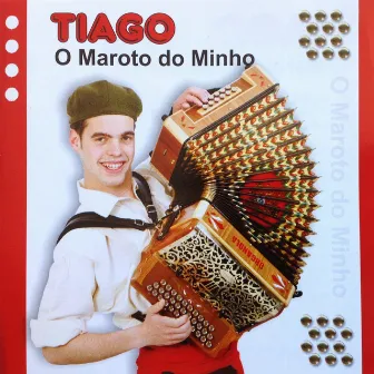 O Maroto do Minho by Tiago Maroto