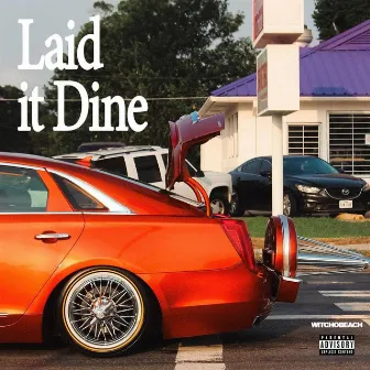 LAID IT DINE by WITCHOBEACH