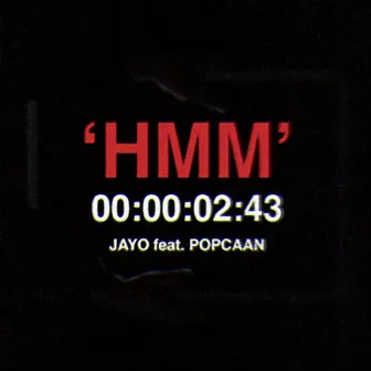 Hmm (feat. Popcaan) by JayO