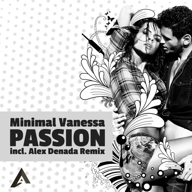 Passion - Alex Denada Remix