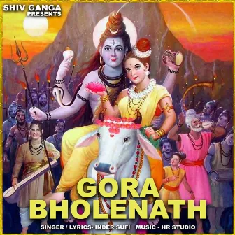 Gora Bholenath by Inder Sufi