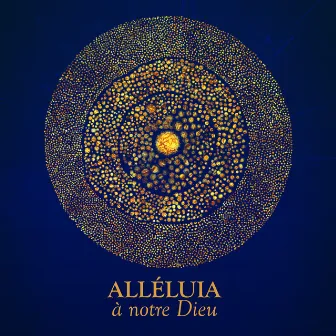 Alléluia, à notre Dieu by Dena Mwana