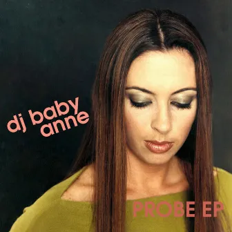 Probe by DJ Baby Anne