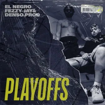 Playoffs by El Negro