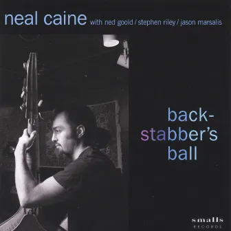 Backstabber's Ball by Neal Caine