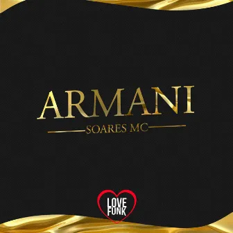 Armani by Soares MC