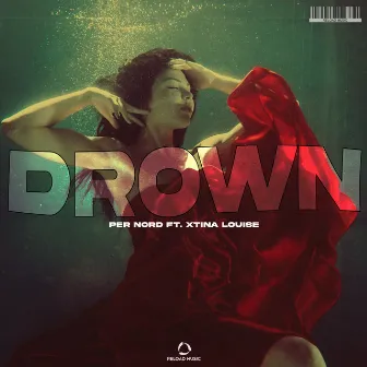 Drown by Per Nord