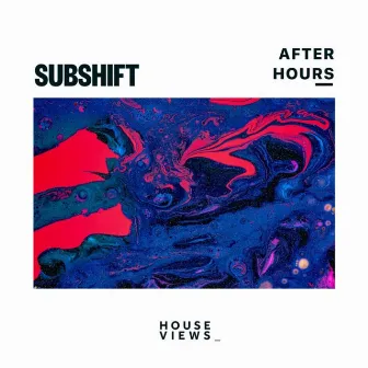 After Hours by SUBSHIFT