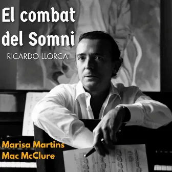 Llorca: El combat del Somni by Marisa Martins