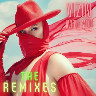 With You (The Remixes) by VIZIN