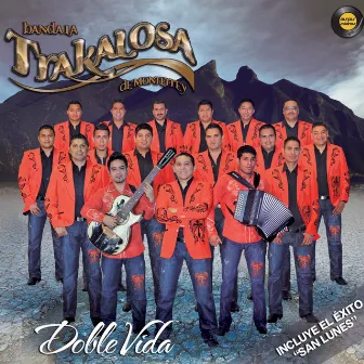 Doble Vida by Edwin Luna y La Trakalosa de Monterrey