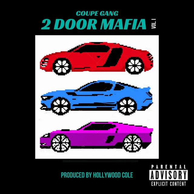 Coupe Gang Presents: 2doormafia, Vol. 1