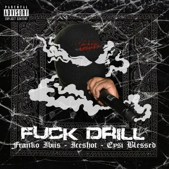 Fuck Drill by Eysi Blessed