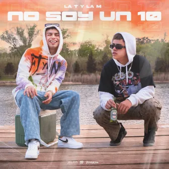 No Soy Un 10 by La T y La M