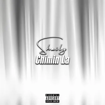 Chimin La by SHAILY