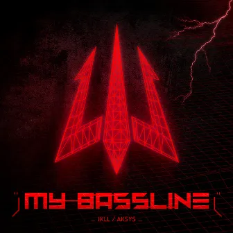 My Bassline by Aksys