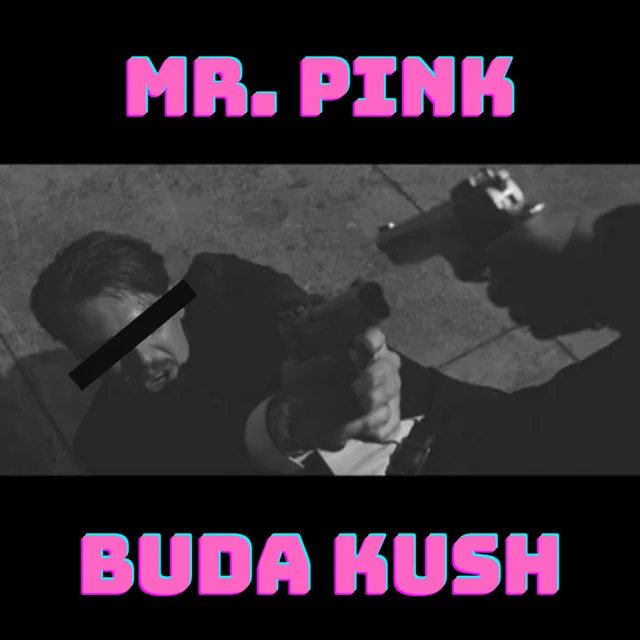 Mr. Pink