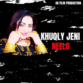 Khuqly Jeni by Neelo