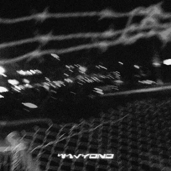 WAY BEYOND by WAVYOND