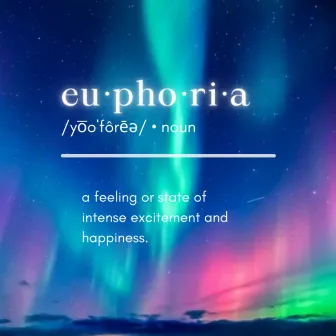 Euphoria by Clarissa J.